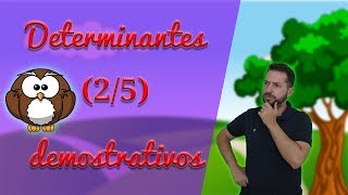 Los Determinantes 25 demostrativos Lengua primaria Aprendo y me divierto con Miguel y sus amigo [upl. by Llemhar648]