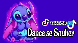 Dance se souber  Tik Tok  Atualizado 2024💙 [upl. by Ahtekal]