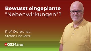 GentherapieEffekt Bewusst eingeplante quotNebenwirkungenquot  Prof Hockertz  QS24 [upl. by Kwei]