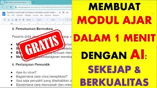 Membuat Modul Ajar Berkualitas dalam Sekejap dengan AI Tidak Sampai 1 Menit Otomatis Jadi [upl. by Alurta]