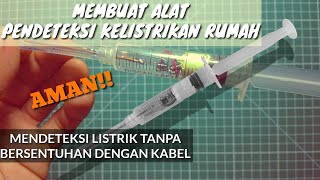 Membuat Alat Pendeteksi Listrik Dari Barang Bekas NonContact Voltage Tester [upl. by Samaria]