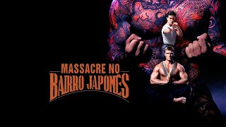 Massacre no Bairro Japonês 1991  Trailer Legendado [upl. by Derzon]