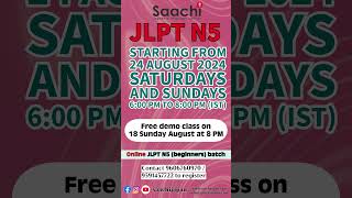 Japanese Beginners Batch  Demo 18 Aug at 8 PM  August 2024  Saachi Japanese Language Institute [upl. by Feliks15]