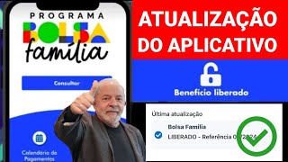 🙏APLICATIVO BOLSA FAMÍLIA ATUALIZOU BENEFÍCIO LIBERADO PARA VÁRIOS QUE ESTAVAM BLOQUEADOS [upl. by Alla]