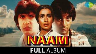 Naam  Full Album Jukebox  Kumar Gaurav  Poonam Dhillon  Sanjay Dutt  Amrita Singh [upl. by Kenelm]