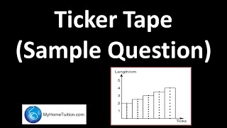 Ticker Tape Sample Question  Force and Motion [upl. by Nalym]