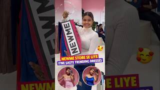 Newme Store Se Liye itne Saste Trending Dresses 🥰👗 shorts trendingoutfits sonadey minivlogs [upl. by Adara]