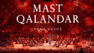 Sami Yusuf  Mast Qalandar Stepping into Light Live [upl. by Jackelyn]