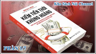 Kho Sách Nói  Kiếm Tiền Thời Khủng Hoảng  Phần 17 [upl. by Maitund]