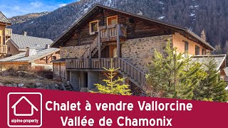 Chalet à vendre Vallorcine  Vallée de Chamonix [upl. by Attevaj756]