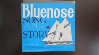 Michael Stanbury and The Townsmen  Dave Martins and Lowlanders ‎– Bluenose Song And Story [upl. by Rodolphe]