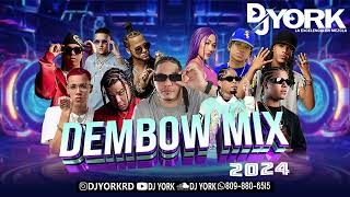 DEMBOW MIX  2024 VOL5 LOS MAS PEGADO DJ YORK [upl. by Berner]