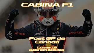 Verstappen ¿a la par de Senna  Post GP de Canadá  Cabina F1 [upl. by Araec]