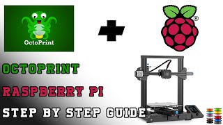 How to setup Octoprint with a Raspberry Pi  StepbyStep Guide [upl. by Jaqitsch]