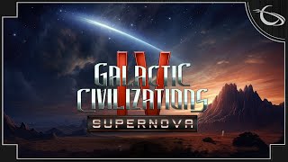 Galactic Civilizations IV Supernova  4x Space Empire Strategy Game Ethnology Update  Part 13 [upl. by Rennerb68]