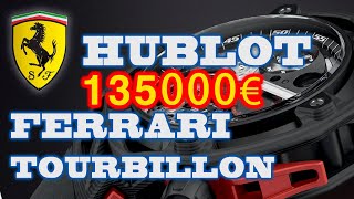 Hublot e i 70 anni della Ferrari il Techframe Tourbillon  Orologissimo EP7 [upl. by Lletnahc926]