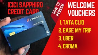 How to redeem ICICI Sapphiro Credit Card Welcome Vouchers [upl. by Meara184]