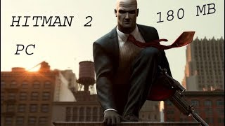 How to download hitman 2 in PC fast and easy in 180 mb [upl. by Aihsram656]