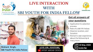 LIVE  SBI Youth for India Fellow Interview  Application Selection और Fellow के काम के बारे में [upl. by Ag]