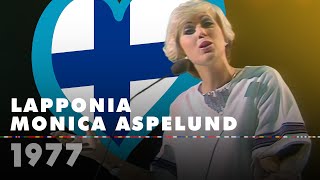 LAPPONIA – MONICA ASPELUND Finland 1977 – Eurovision Song Contest HD [upl. by Swift]