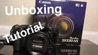 Canon Powershot SX530 HS unboxing and tutorial [upl. by Kile261]