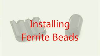 Installing Ferrite Beads [upl. by Marola]