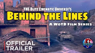 WoTB Film Series  Behind the Lines [upl. by Batsheva]