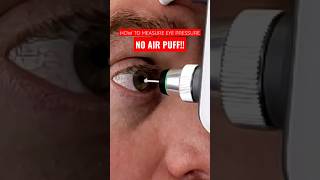 How To Measure Eye Pressure Without The Air Puff [upl. by Ilana]