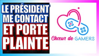 AFFAIRE CHOEUR DE GAMERS LE PRÉSIDENT SEXPLIQUE EN VIDÉO ET FAIT APPEL À LA JUSTICE [upl. by Aerdnahc]