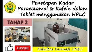 Uji Kadar Paracetamol amp Kafein dalam Tablet dg HPLC TAHAP 2 [upl. by Conti]