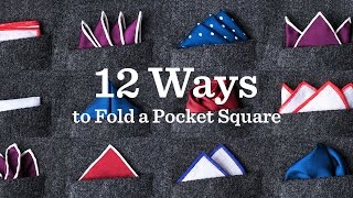 12 Ways To Fold A Pocket Square  Tiescom [upl. by Rollecnahc]