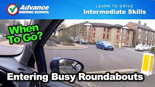 Entering Busy Roundabouts  Learn to drive Intermediate skills [upl. by Onitnevuj]