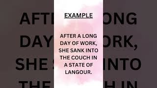 WORD MEANING LANGOUR wordenthusiast englishvocabulary wordoftheday english englishlanguage [upl. by Bess]