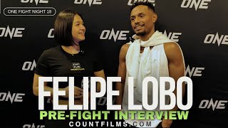 Felipe Lobo ONE Fight Night 19 Pre Fight Interviews [upl. by Elletnuahc]