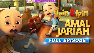 Upin amp Ipin  Amal Jariah Full Episode [upl. by Merrell757]