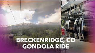 Breckenridge Gondola Ride  June 2024 [upl. by Cassy714]