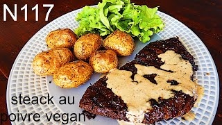 N117 steak au poivre vegan [upl. by Teeter]