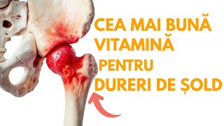 VITAMINA MIRACULOASĂ CARE VINDECĂ ȘOLDURILE DUREROASE [upl. by Prisilla816]