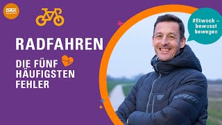 5 häufige Fehler beim Radfahren  fitwoch  DAKGesundheit [upl. by Piper865]