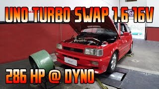 Fiat Uno Turbo Swap 16 16V 286hp  1bar no Dyno [upl. by Aurelea687]