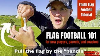 Youth Flag Football Tutorial for First Time Coaches  Flag Football 101  FUNdamentals Rules amp Tips [upl. by Newel]