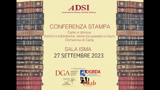 Conferenza stampa quotCarte in Dimoraquot e quotDomenica di Cartaquot  27 Settembre 2023  Sala ISMA [upl. by Lacee302]