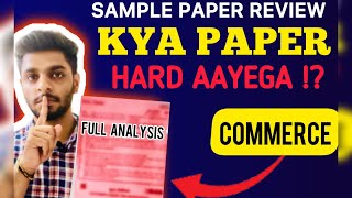 CBSE Official Sample Paper 2025 Released 😱  Full Analysis for Commerce Class 12  MustWatch [upl. by Winona]