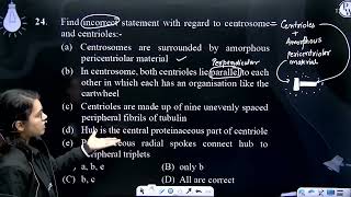 Find incorrect statement with regard to centrosome and centrioles a Centrosomes [upl. by Suivatal816]