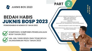 JUKNIS BOS 2023  Komponen Kegiatan dan Belanja Sesuai Permendikbud RI Nomor 63 Tahun 2023 PART 2 [upl. by Ecile]