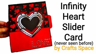 Infinity Heart Slider Card Tutorial  Expandable Heart Card  Valentine Day Card Idea  Crafts Space [upl. by Orelu574]