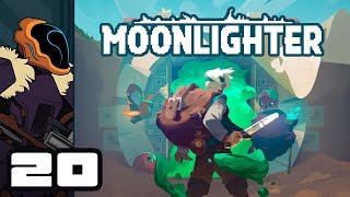 Lets Play Moonlighter  PC Gameplay Part 20  Stormbow [upl. by Maggi]