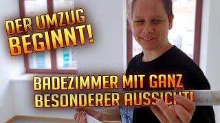 Der Wahnsinn beginnt  Wir ziehen um Badezimmer mit ungewöhnlicher Aussicht  vlog Umzug Roomtour [upl. by Ecienal949]