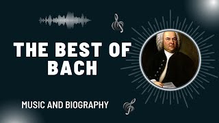 The Best of Bach [upl. by Anastas]