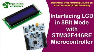 Interfacing LCD with STM32F446RE in 8Bit Data Mode [upl. by Negaet119]